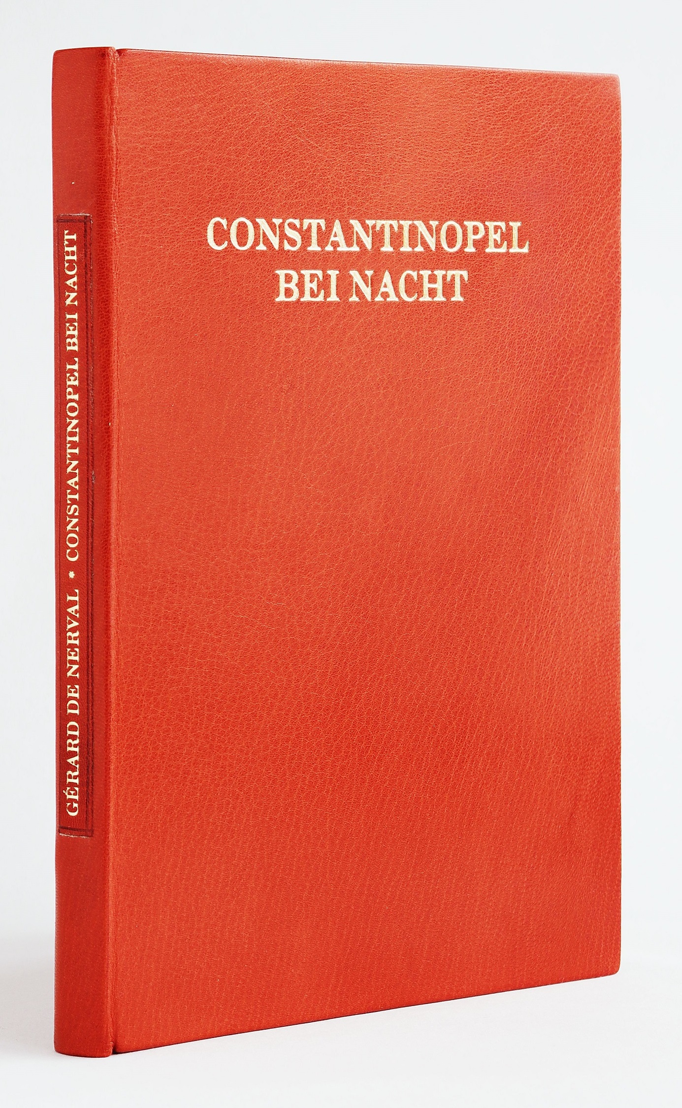 Gérard de Nerval. Constantinopel bei Nacht. [Erstdruck]